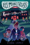 Los Monstruos: Rooster and the Dancing Diablo(HC)