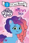 Misty's Tale: My Little Pony (ICR)