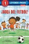 Hora del fútbol!/ Soccer Time!