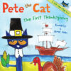 First Thanksgiving (Pete the Cat)