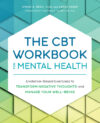 CBT Workbook for Mental Health: Evidence-Based