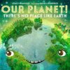 Our Planet! There's No Place Like Earth #6