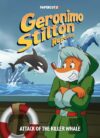 Attack of the Killer Whale #18 (Geronimo Stilton