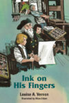 Ink on His Fingers (Louise A. Vernon Religious Her