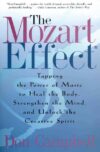 Mozart Effect: Tapping the Power of Music to Heal