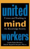 United Mind Workers: Unions and Teaching in the Kn