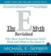 E-Myth Revisited: Why Most Small Businesses Don't