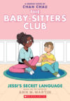Jessi's Secret Language #12 (Baby-Sitters Club Gra