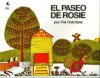 Paseo De Rosie/Rosie's Walk
