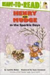Henry and Mudge in the Sparkle Days (Henry & Mudge
