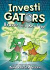Braver and Boulder #5 (Investigators)