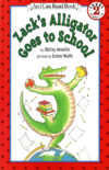 Zack's Alligator Goes to School (I Can Read Lvl 2)