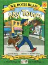 My Town (We Both Read - Level K)