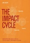 Impact Cycle: What Instructional Coaches Should Do