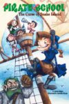 Curse of Snake Island (Pirate School #1)