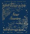 Star Stories: Constellation Tales from Around the