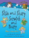 Slide and Slurp Scratch and Burp: More about Verb