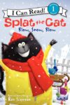 Blow Snow Blow (Splat the Cat) (I Can Read Level 1