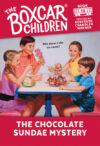 Chocolate Sundae Mystery #46 (Boxcar Children)