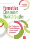Formative Classroom Walkthroughs: How Principals