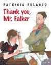 Thank You, Mr. Falker ( MINI 9 x7 )