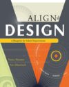 Align the Design: A Blueprint for School Improveme