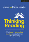 Thinking Reading: What Every Secondary Teacher Ne