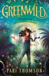 World Behind the Door (Greenwild #1) (HC)