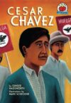 Cesar Chavez (On My Own Biographies)
