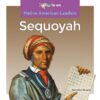 Sequoyah (Zoom in on Native American Leaders)