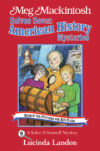 Meg Mackintosh Solves Seven American History #9
