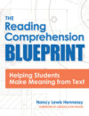 Reading Comprehension Blueprint: Helping Students