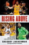Rising Above : How 11 Athletes Overcame Challenges