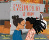 Evelyn del Rey se muda / Evelyn del Rey Is Moving