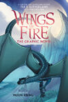 Moon Rising: A Graphic Novel (Wings of Fire Graph