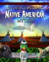 Understanding Native American Myths (Myths Underst