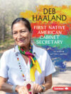 Deb Haaland: First Native American Cabinet Secreta