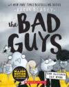 Bad Guys in the Baddest Day Ever #10 (Bad Guys)