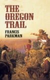 Oregon Trail (Economy Editions)