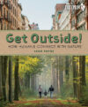 Get Outside!: How Humans Connect with Nature(HC)