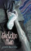 Skeleton Man #1 (Skeleton Man)