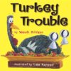 Turkey Trouble #1 (Turkey Trouble)