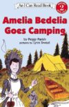 Amelia Bedelia Goes Camping (ICR LVL 2)