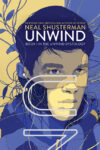Unwind #1 (Unwind Dystology)