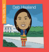 Deb Haaland (My Itty Bitty Bio)