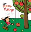 It's Falling Falling Gravity (Science Storybook(LB