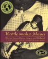 Rattlesnake Mesa: Stories from a Native American