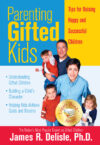 Parenting Gifted Kids: Tips for Raising Happy 1e