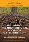 Reclaiming the Multicultural Roots of U.S. Curric