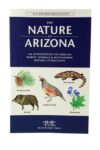 Nature of Arizona: An Introduction to Familiar